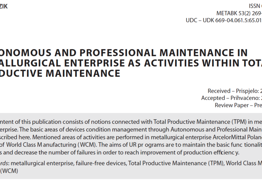 AUTONOMOUS AND PROFESSIONAL MAINTENANCE IN METALLURGICAL ENTERPRISE AS ACTIVITIES WITHIN TOTAL PRODUCTIVE MAINTENANCE